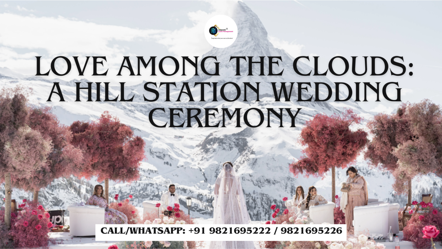 Love Among the Clouds: A Hill Station Wedding Ceremony to Remember