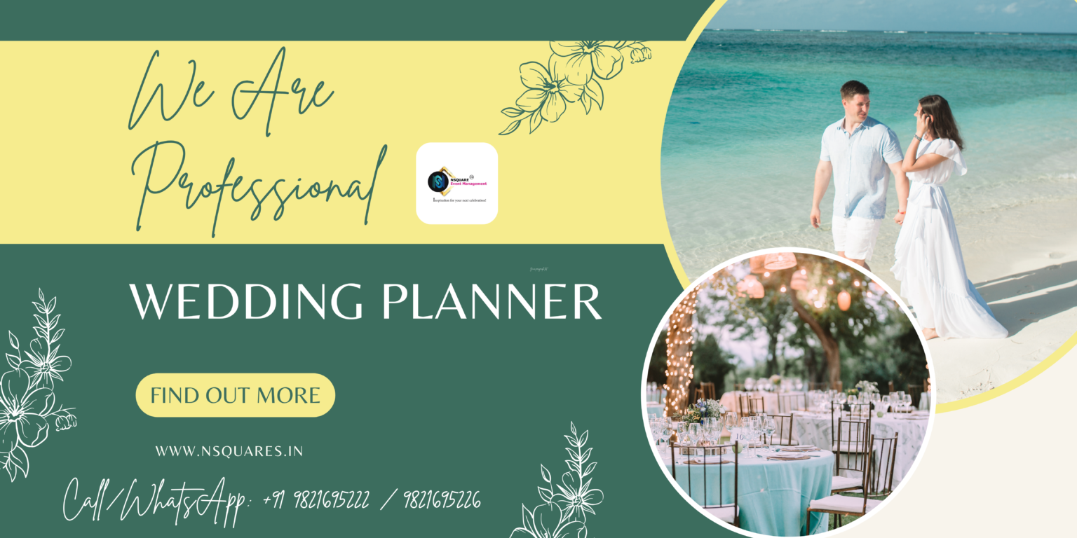 Crafting Dreams into Reality: Your Perfect Wedding with Nsquare Event Management